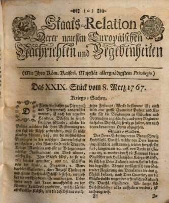 Staats-Relation der neuesten europäischen Nachrichten und Begebenheiten Sonntag 8. März 1767