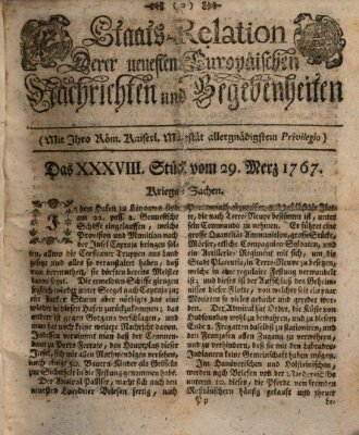 Staats-Relation der neuesten europäischen Nachrichten und Begebenheiten Sonntag 29. März 1767