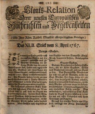 Staats-Relation der neuesten europäischen Nachrichten und Begebenheiten Mittwoch 8. April 1767