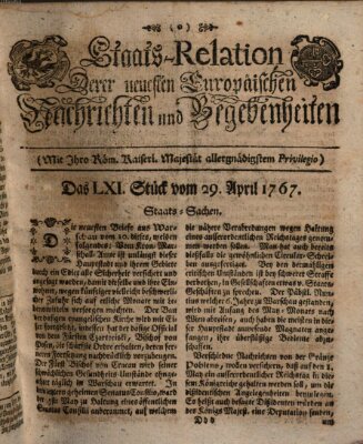 Staats-Relation der neuesten europäischen Nachrichten und Begebenheiten Mittwoch 29. April 1767