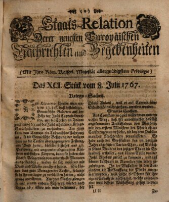 Staats-Relation der neuesten europäischen Nachrichten und Begebenheiten Mittwoch 8. Juli 1767