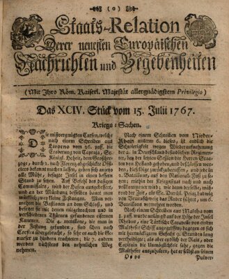 Staats-Relation der neuesten europäischen Nachrichten und Begebenheiten Mittwoch 15. Juli 1767