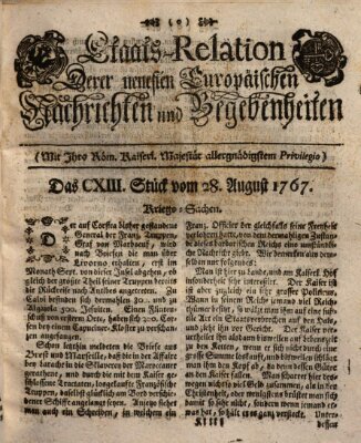 Staats-Relation der neuesten europäischen Nachrichten und Begebenheiten Freitag 28. August 1767