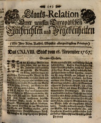 Staats-Relation der neuesten europäischen Nachrichten und Begebenheiten Mittwoch 18. November 1767