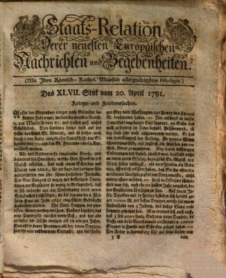 Staats-Relation der neuesten europäischen Nachrichten und Begebenheiten Freitag 20. April 1781