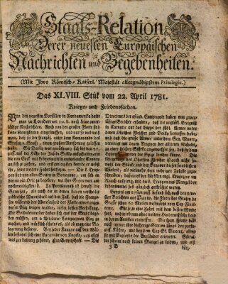 Staats-Relation der neuesten europäischen Nachrichten und Begebenheiten Sonntag 22. April 1781