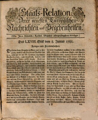 Staats-Relation der neuesten europäischen Nachrichten und Begebenheiten Freitag 8. Juni 1781