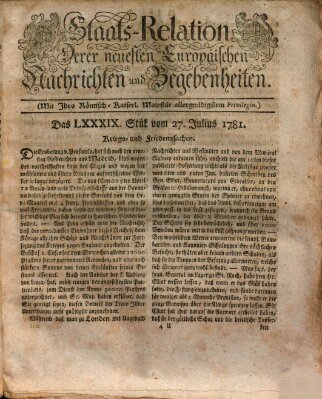 Staats-Relation der neuesten europäischen Nachrichten und Begebenheiten Freitag 27. Juli 1781