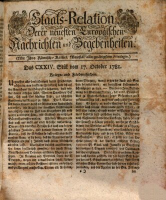 Staats-Relation der neuesten europäischen Nachrichten und Begebenheiten Mittwoch 17. Oktober 1781