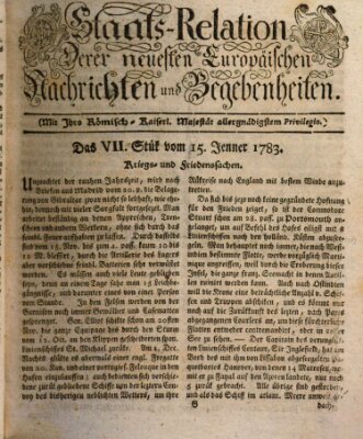 Staats-Relation der neuesten europäischen Nachrichten und Begebenheiten Mittwoch 15. Januar 1783