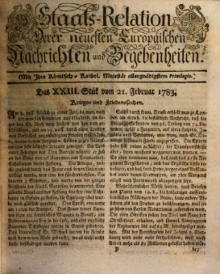 Staats-Relation der neuesten europäischen Nachrichten und Begebenheiten Freitag 21. Februar 1783