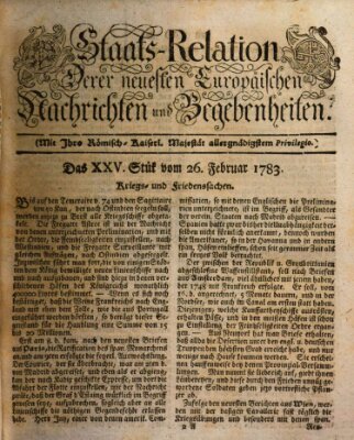 Staats-Relation der neuesten europäischen Nachrichten und Begebenheiten Mittwoch 26. Februar 1783