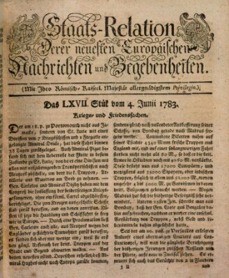 Staats-Relation der neuesten europäischen Nachrichten und Begebenheiten Mittwoch 4. Juni 1783