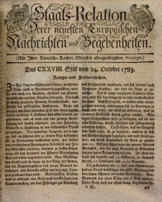 Staats-Relation der neuesten europäischen Nachrichten und Begebenheiten Freitag 24. Oktober 1783