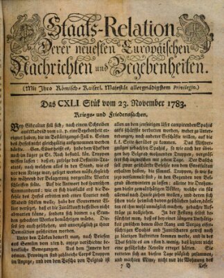 Staats-Relation der neuesten europäischen Nachrichten und Begebenheiten Sonntag 23. November 1783