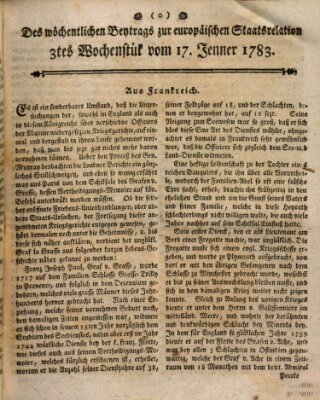 Staats-Relation der neuesten europäischen Nachrichten und Begebenheiten Freitag 17. Januar 1783