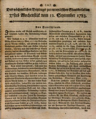 Staats-Relation der neuesten europäischen Nachrichten und Begebenheiten Freitag 12. September 1783