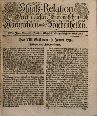 Staats-Relation der neuesten europäischen Nachrichten und Begebenheiten Sonntag 18. Januar 1784