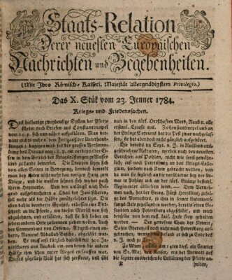 Staats-Relation der neuesten europäischen Nachrichten und Begebenheiten Freitag 23. Januar 1784