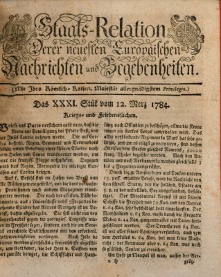 Staats-Relation der neuesten europäischen Nachrichten und Begebenheiten Freitag 12. März 1784