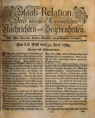 Staats-Relation der neuesten europäischen Nachrichten und Begebenheiten Freitag 30. April 1784