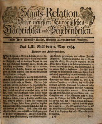 Staats-Relation der neuesten europäischen Nachrichten und Begebenheiten Sonntag 2. Mai 1784