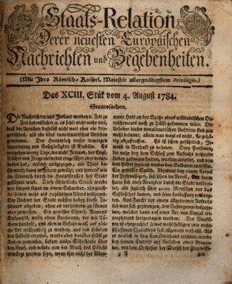 Staats-Relation der neuesten europäischen Nachrichten und Begebenheiten Mittwoch 4. August 1784