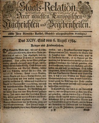 Staats-Relation der neuesten europäischen Nachrichten und Begebenheiten Freitag 6. August 1784