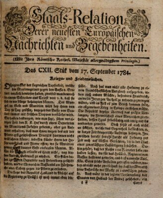 Staats-Relation der neuesten europäischen Nachrichten und Begebenheiten Freitag 17. September 1784