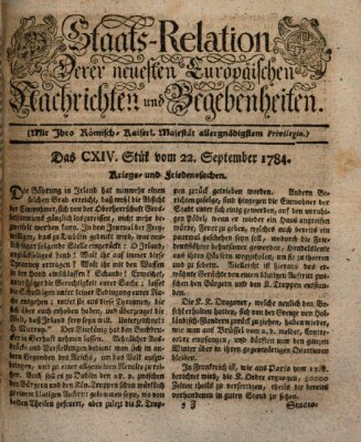 Staats-Relation der neuesten europäischen Nachrichten und Begebenheiten Mittwoch 22. September 1784