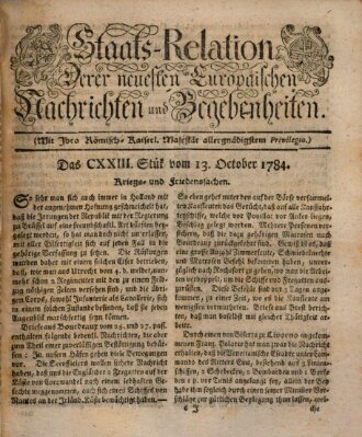 Staats-Relation der neuesten europäischen Nachrichten und Begebenheiten Mittwoch 13. Oktober 1784