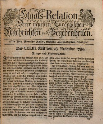 Staats-Relation der neuesten europäischen Nachrichten und Begebenheiten Sonntag 28. November 1784