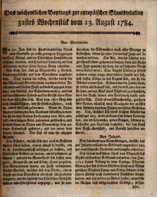 Staats-Relation der neuesten europäischen Nachrichten und Begebenheiten Freitag 13. August 1784