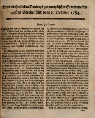 Staats-Relation der neuesten europäischen Nachrichten und Begebenheiten Freitag 8. Oktober 1784