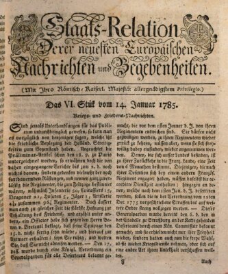 Staats-Relation der neuesten europäischen Nachrichten und Begebenheiten Freitag 14. Januar 1785