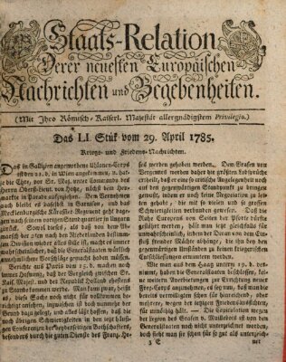 Staats-Relation der neuesten europäischen Nachrichten und Begebenheiten Freitag 29. April 1785