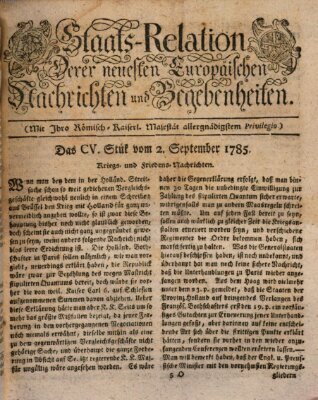 Staats-Relation der neuesten europäischen Nachrichten und Begebenheiten Freitag 2. September 1785