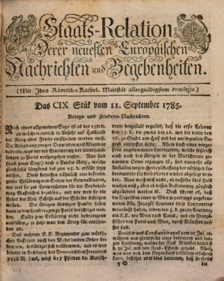 Staats-Relation der neuesten europäischen Nachrichten und Begebenheiten Sonntag 11. September 1785