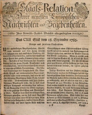 Staats-Relation der neuesten europäischen Nachrichten und Begebenheiten Sonntag 18. September 1785