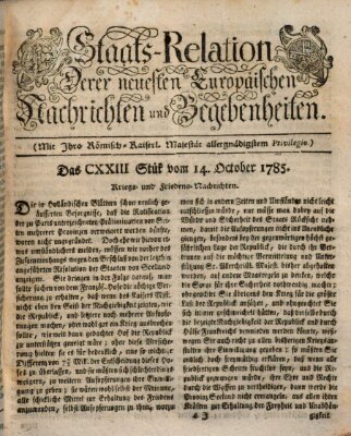 Staats-Relation der neuesten europäischen Nachrichten und Begebenheiten Freitag 14. Oktober 1785