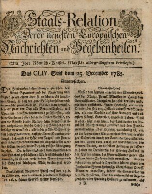 Staats-Relation der neuesten europäischen Nachrichten und Begebenheiten Sonntag 25. Dezember 1785