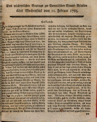 Staats-Relation der neuesten europäischen Nachrichten und Begebenheiten Freitag 11. Februar 1785