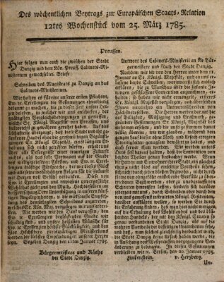 Staats-Relation der neuesten europäischen Nachrichten und Begebenheiten Freitag 25. März 1785