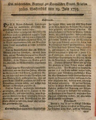 Staats-Relation der neuesten europäischen Nachrichten und Begebenheiten Freitag 29. Juli 1785