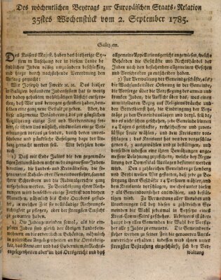 Staats-Relation der neuesten europäischen Nachrichten und Begebenheiten Freitag 2. September 1785