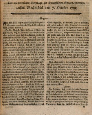 Staats-Relation der neuesten europäischen Nachrichten und Begebenheiten Freitag 7. Oktober 1785