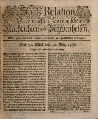 Staats-Relation der neuesten europäischen Nachrichten und Begebenheiten Sonntag 12. März 1786