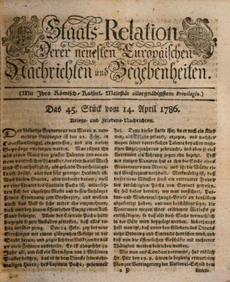 Staats-Relation der neuesten europäischen Nachrichten und Begebenheiten Freitag 14. April 1786