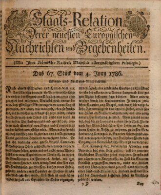 Staats-Relation der neuesten europäischen Nachrichten und Begebenheiten Sonntag 4. Juni 1786