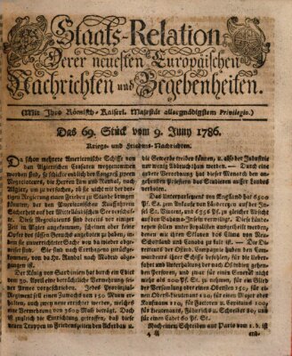 Staats-Relation der neuesten europäischen Nachrichten und Begebenheiten Freitag 9. Juni 1786